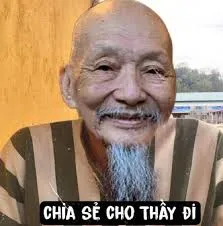 thầy ông nội meme 23