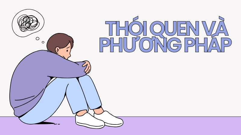Thói quen và phương pháp giúp thư giãn hiệu quả