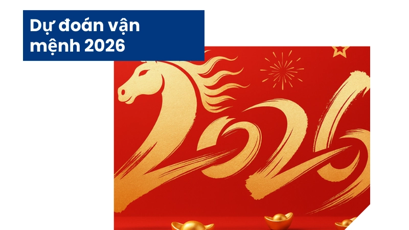 Dự đoán vận mệnh tương lai cho nam nữ sinh năm 2026
