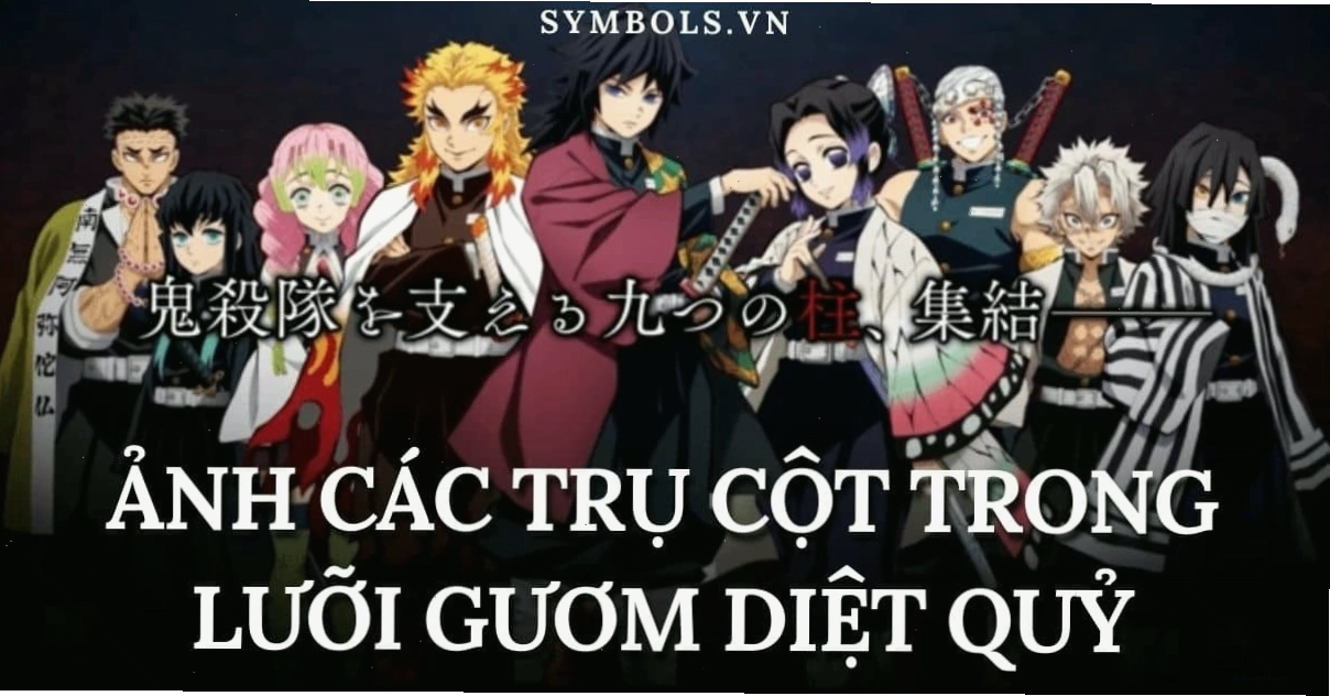 Ảnh Các Trụ Cột trong Thanh Gươm Diệt Quỷ