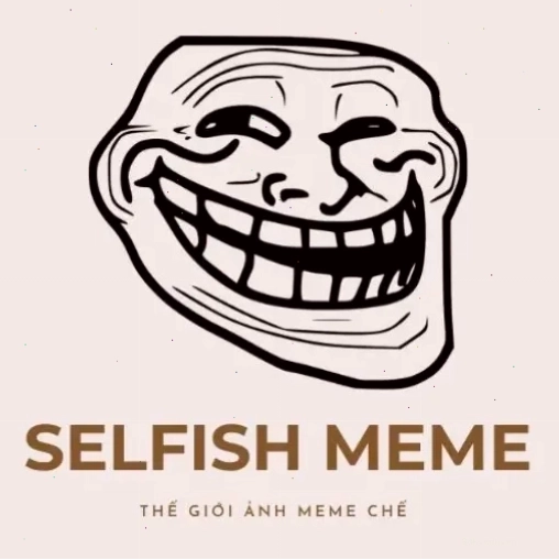 Ảnh đại diện thương hiệu Selfish Meme