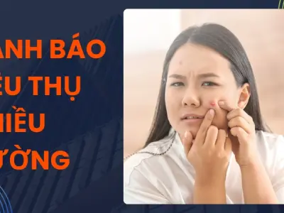 Ăn quá nhiều đường- Dấu hiệu cảnh báo và hệ lụy khôn lường