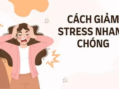 Cách giảm stress nhanh chóng giúp bạn cân bằng cuộc sống
