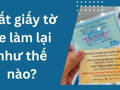 Mất giấy tờ xe làm lại như thế nào theo quy định mới
