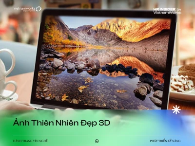 Ảnh Avatar Thiên Nhiên Đẹp: Tuyển Tập Hình Nền 3D Tuyệt Sắc 2026